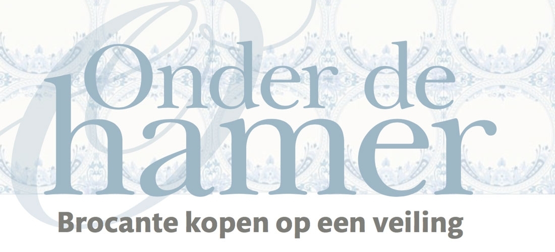 Onder de hamer: brocante kopen op een veiling